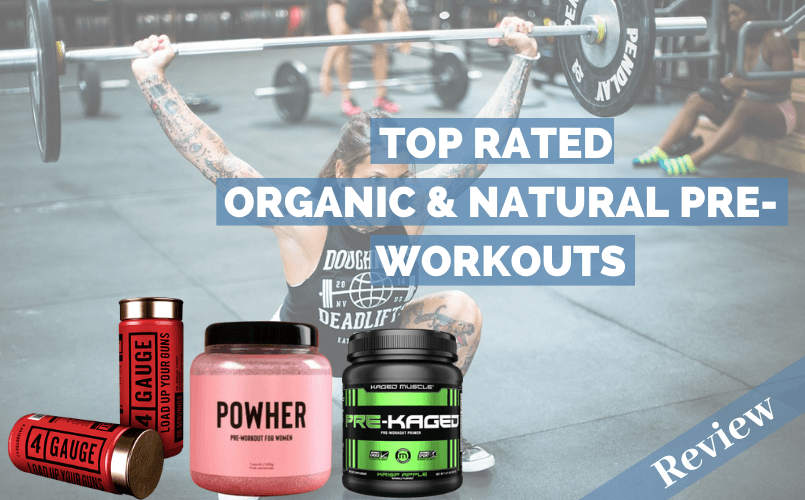 11 Natural Pre Workouts