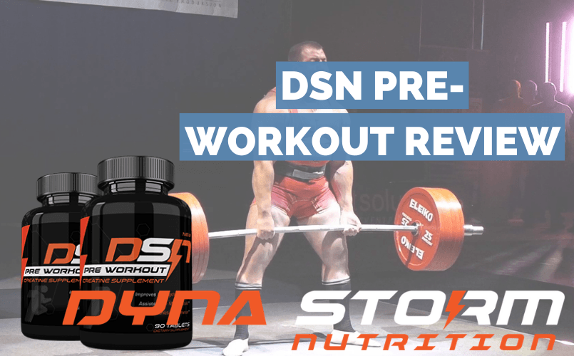 DSN Pre Workout Reviews